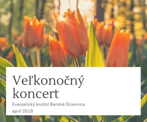veľkonočný koncert Banská Štiavnica